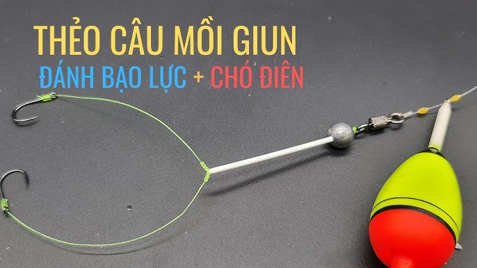 Cách Làm Mồi Giả Câu Cá Lóc